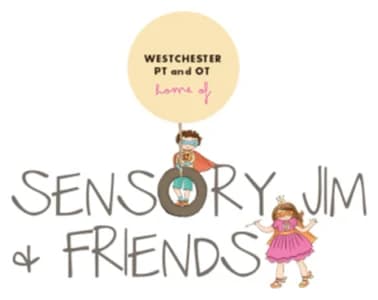 Sensory Jim & Friends (Westchester PT and OT)